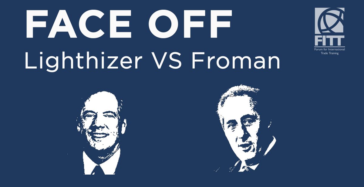 FACEOFF USTRS Lighthizer vs Froman