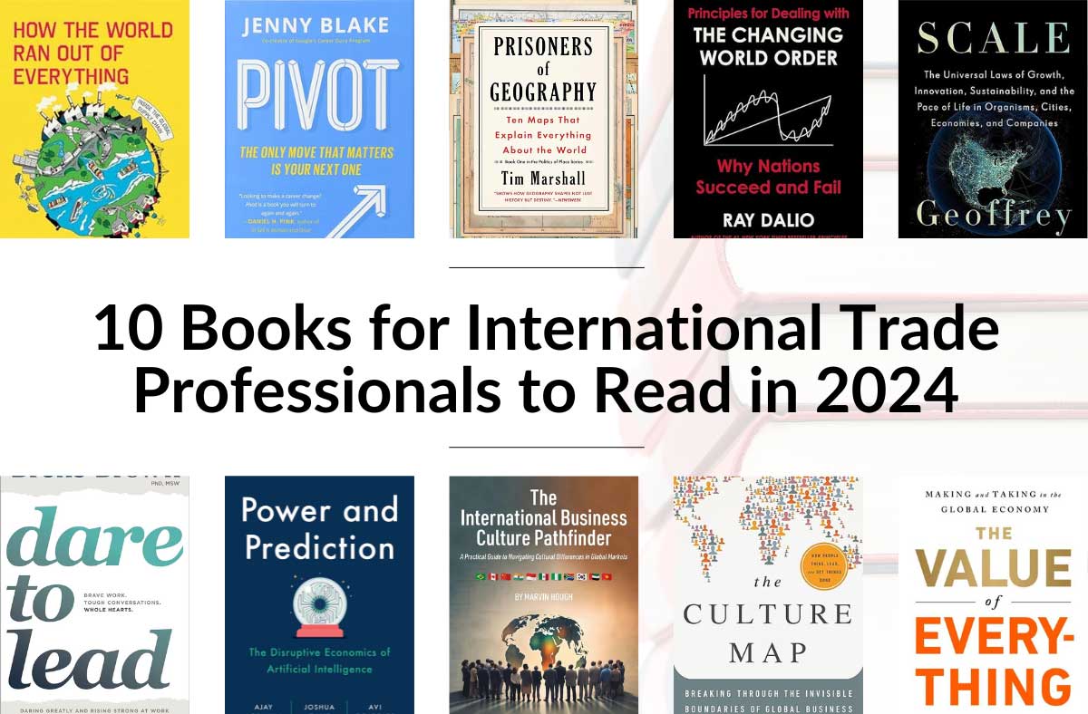 Covers from all 10 selections of the 10 books for international trade professionals to read in 2024