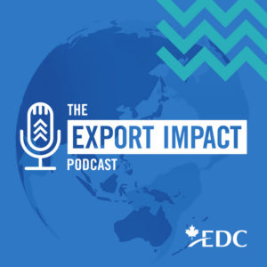 The export impact podcast - EDC - graphic